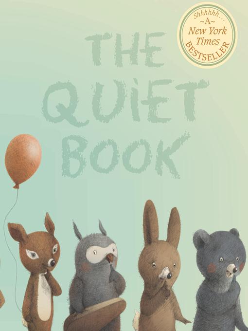 Title details for The Quiet Book by Renata Liwska - Wait list